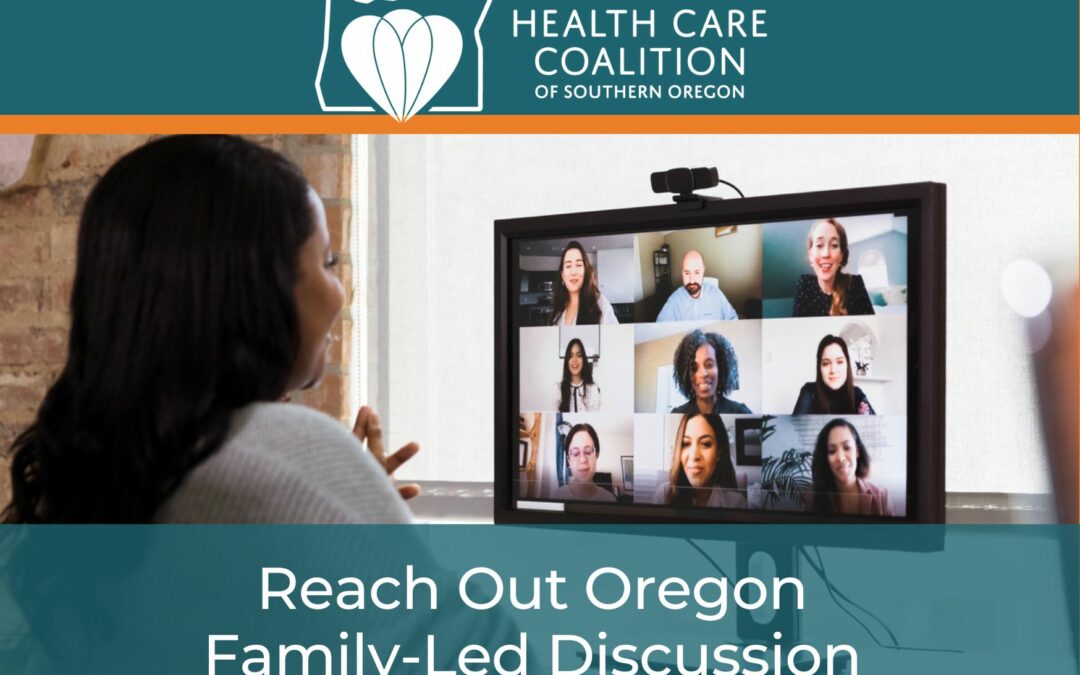 Join Reach Out Oregon for a Weekly Family-Led Discussion!